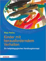 E-Book (pdf) Kinder mit herausforderndem Verhalten von Maja Nollau