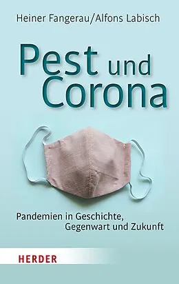 E-Book (epub) Pest und Corona von Heiner Fangerau, Alfons Labisch