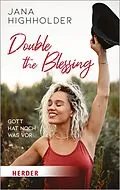 E-Book (epub) Double the Blessing von Jana Highholder