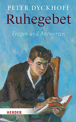 E-Book (epub) Ruhegebet von Peter Dyckhoff