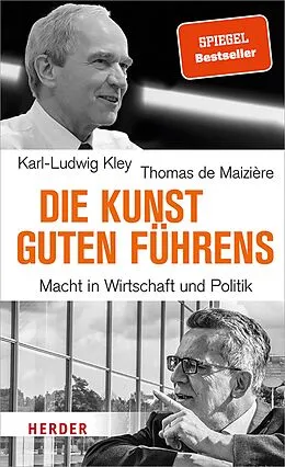 E-Book (epub) Die Kunst guten Führens von Thomas de Maizière, Karl-Ludwig Kley