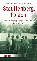 E-Book (epub) Stauffenberg. Folgen von Sophie von Bechtolsheim