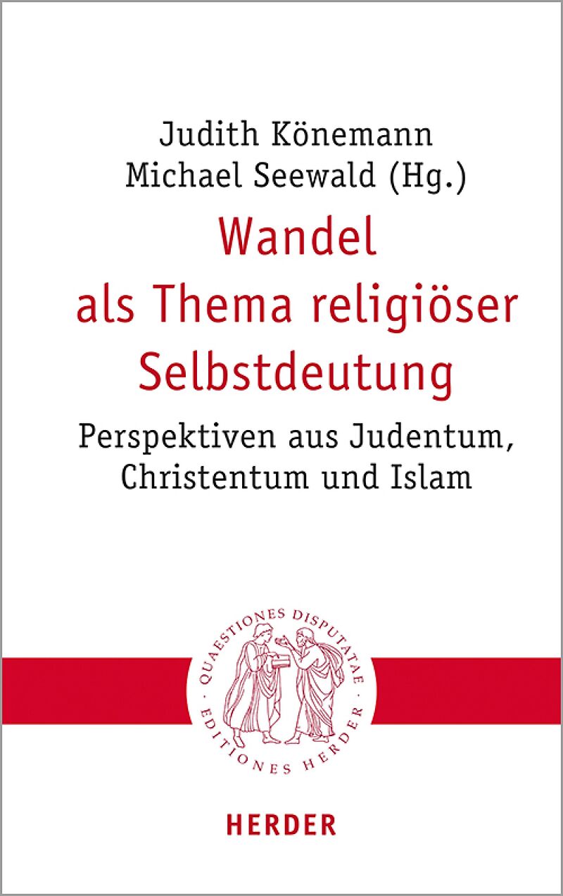 Wandel als Thema religiöser Selbstdeutung