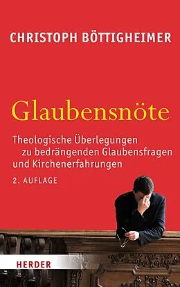 E-Book (pdf) Glaubensnöte von Prof. Christoph Böttigheimer