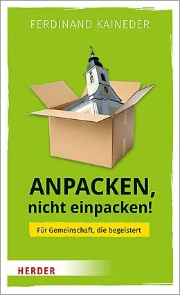 E-Book (pdf) Anpacken, nicht einpacken! von Ferdinand Kaineder