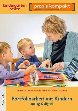 E-Book (pdf) Portfolioarbeit mit Kindern von Franziska Schubert-Suffrian, Michael Regner