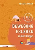 E-Book (pdf) Bewegung erleben in der Krippe von Renate Zimmer