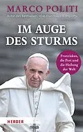 E-Book (epub) Im Auge des Sturms von Marco Politi