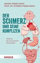 E-Book (epub) Der Schmerz und seine Komplizen von Samira Peseschkian, Nossrat Peseschkian