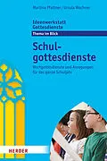 E-Book (pdf) Schulgottesdienste von Ursula Wochner, Martina Pfattner