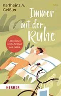 E-Book (epub) Immer mit der Ruhe von Karlheinz A. Geißler