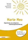 E-Book (epub) Marte Meo von Maria Aarts, Josje Aarts, Andrea Foerster
