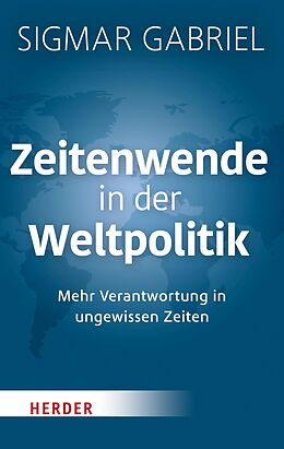 E-Book (epub) Zeitenwende in der Weltpolitik von Sigmar Gabriel