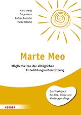 E-Book (pdf) Marte Meo von Maria Aarts, Josje Aarts, Andrea Foerster