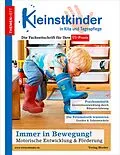 E-Book (pdf) Immer in Bewegung! Motorische Entwicklung &amp; Förderung von Renate Zimmer