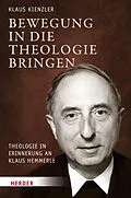E-Book (pdf) Bewegung in die Theologie bringen von Klaus Kienzler