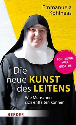 E-Book (epub) Die neue Kunst des Leitens von Emmanuela Kohlhaas