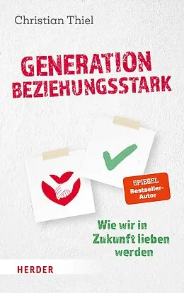 E-Book (epub) Generation beziehungsstark von Christian Thiel