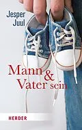 E-Book (epub) Mann und Vater sein von Jesper Juul