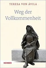 E-Book (pdf) Weg der Vollkommenheit von Teresa von Ávila