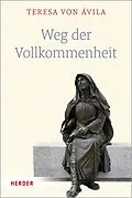 E-Book (pdf) Weg der Vollkommenheit von Teresa von Ávila
