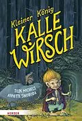 E-Book (epub) Kleiner König Kalle Wirsch von Tilde Michels