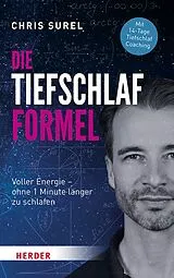 E-Book (epub) Die Tiefschlaf-Formel von Chris Surel