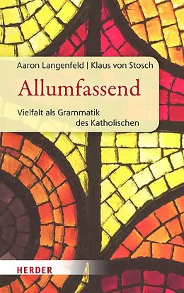 E-Book (pdf) Allumfassend von Aaron Langenfeld, Klaus von Stosch