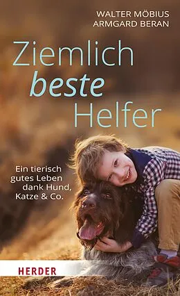 E-Book (epub) Ziemlich beste Helfer von Walter Möbius, Armgard Beran