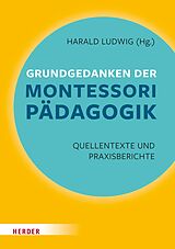 E-Book (epub) Grundgedanken der Montessori-Pädagogik von Maria Montessori