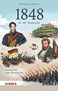 E-Book (epub) 1848 in 48 Kapiteln von Matthias Hellfeld