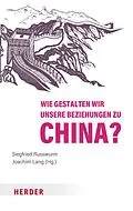 E-Book (pdf) Wie gestalten wir unsere Beziehungen zu China? von 