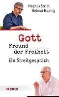 E-Book (pdf) Gott, Freund der Freiheit von Helmut Hoping, Magnus Striet