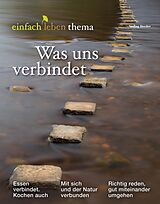 E-Book (pdf) Was uns verbindet von Rudolf Walter, Anselm Grün, Martin Kämpchen