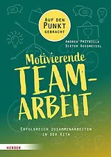 E-Book (pdf) Motivierende Teamarbeit von Andrea Przybilla, Dieter Rossmeissl