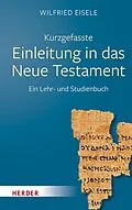 E-Book (pdf) Kurzgefasste Einleitung in das Neue Testament von Wilfried Eisele