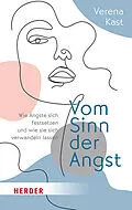 E-Book (epub) Vom Sinn der Angst von Verena Kast