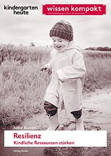 E-Book (pdf) Resilienz. Kindliche Ressourcen stärken von Silke Kaiser