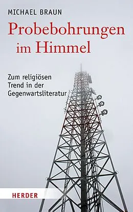 E-Book (pdf) Probebohrungen im Himmel von Michael Braun