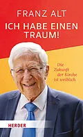 E-Book (epub) Ich habe einen Traum! von Franz Alt