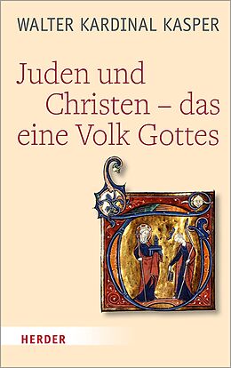 E-Book (epub) Juden und Christen  das eine Volk Gottes von Prof. Walter Kasper