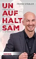 E-Book (epub) Unaufhaltsam von Frank Stäbler, Simon Biallowons