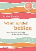 E-Book (pdf) Wenn Kinder beißen von Dorothee Gutknecht