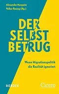 E-Book (epub) Der Selbstbetrug von Mathias Brodkorb, Ilgin Seren Evisen, Ben Krischke
