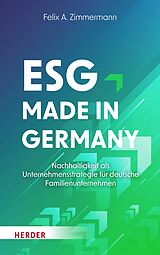 E-Book (epub) ESG - Made in Germany von Felix A. Zimmermann