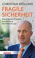 E-Book (epub) Fragile Sicherheit von Christian Mölling
