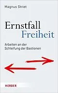 E-Book (pdf) Ernstfall Freiheit von Magnus Striet