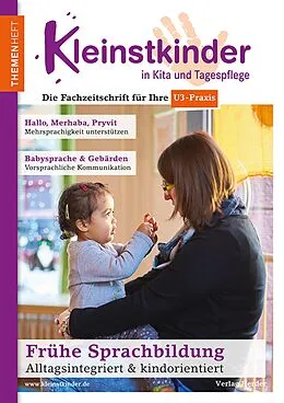 E-Book (pdf) Frühe Sprachbildung - Alltagsintegriert & kindorientiert von Renate Zimmer, Eva Heissel, Sabine Hirler