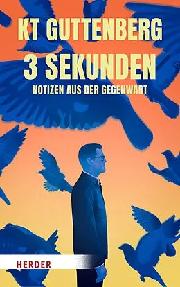 E-Book (epub) 3 Sekunden von Karl-Theodor zu Guttenberg