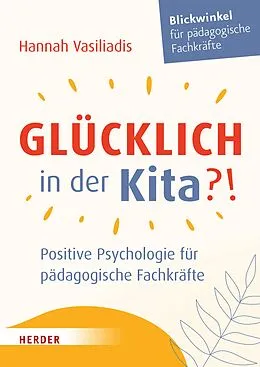 E-Book (pdf) Glücklich in der Kita?! von Hannah Vasiliadis